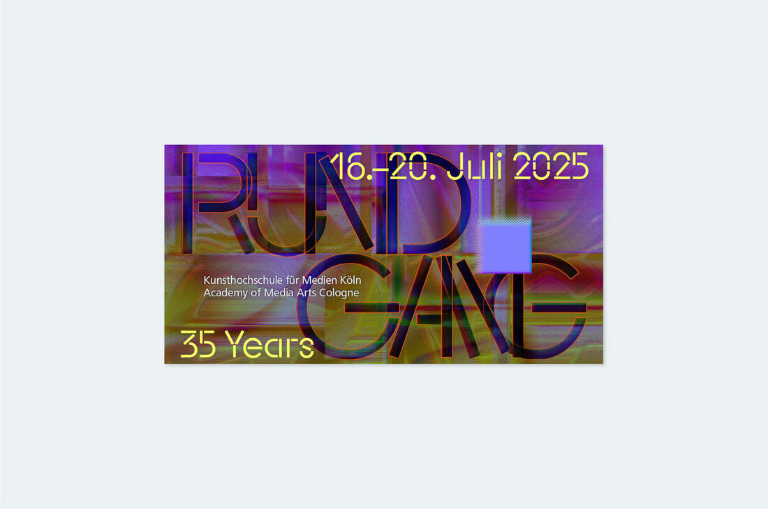 Rundgang 2025 an der Kunsthochschule für Medien Köln (35 Jahre KHM) An der Seite der KHM – Digitale Besucherführung für den Rundgang 2025
